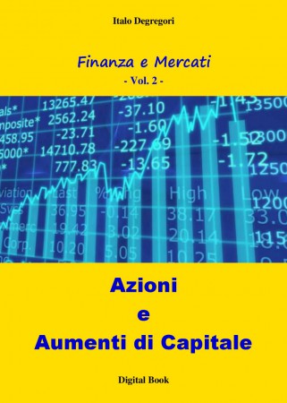 Azioni e Aumenti di Capitale - Vol. 2
